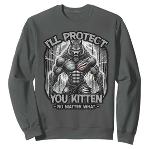 Funny Alpha Wolf Meme Sweatshirt I'll Protect You Kitten Humorous Cringe TS02 Dark Heather Print Your Wear