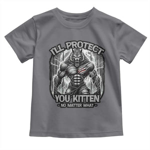 Funny Alpha Wolf Meme Toddler T Shirt I'll Protect You Kitten Humorous Cringe TS02 Charcoal Print Your Wear
