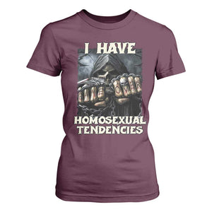 Skeleton Meme T Shirt For Women I Have Homosexual Tendencies Funny Edgy Hard Cringe TS02 Maroon Print Your Wear