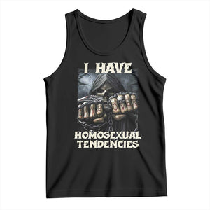 Skeleton Meme Tank Top I Have Homosexual Tendencies Funny Edgy Hard Cringe TS02 Black Print Your Wear