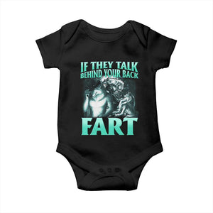 Funny Alpha Wolf Meme Baby Onesie If They Talk Behind Your Back Fart Humorous Cringe TS02 Black Print Your Wear