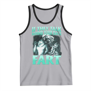 Funny Alpha Wolf Meme Tank Top If They Talk Behind Your Back Fart Humorous Cringe TS02 Athletic Heather Black Print Your Wear