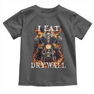Funny Cringe Hard Skeleton Meme Toddler T Shirt I Eat Drywall TS02 Dark Heather Print Your Wear