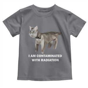 Funny Cat Meme Toddler T Shirt I Am Contaminated With Radiation Humorous Oddly Specific TS02 Charcoal Print Your Wear