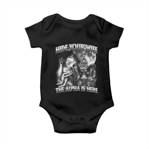 Funny Alpha Wolf Meme Baby Onesie Hide Your Wife The Alpha Is Here Humorous Cringe TS02 Black Print Your Wear