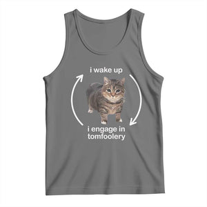 Funny Silly Cat Meme Tank Top I Wake Up I Engage In Tomfoolery TS02 Black Heather Print Your Wear