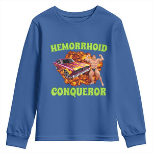 Hemorrhoid Conqueror Youth Sweatshirt Funny Oddly Specific Dank Meme Absurd Muscle Car TS02 Royal Blue Print Your Wear