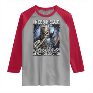 Funny Cringe Hard Skeleton Meme Raglan Shirt I Need HEAD Hugs Encouragement Affection Devotion Middle Finger Edgy Hard Cringe TS02 Sport Gray Red Print Your Wear