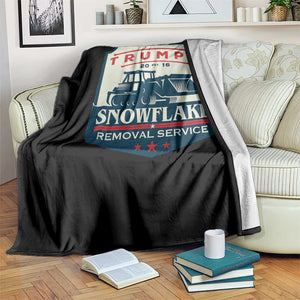 Trump Snowflake Removal Service Throw Blanket Funny Sarcastic Politics TS02 Print Your Wear