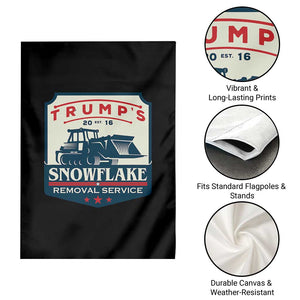 Trump Snowflake Removal Service Garden Flag Funny Sarcastic Politics TS02 Print Your Wear