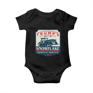 Trump Snowflake Removal Service Baby Onesie Funny Sarcastic Politics TS02 Black Print Your Wear