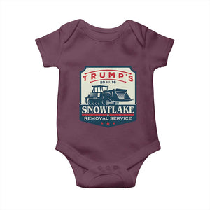 Trump Snowflake Removal Service Baby Onesie Funny Sarcastic Politics TS02 Maroon Print Your Wear