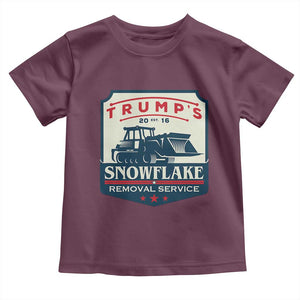 Trump Snowflake Removal Service Toddler T Shirt Funny Sarcastic Politics TS02 Maroon Print Your Wear