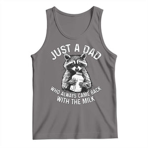 Funny Raccoon Dad Meme Tank Top Just A Dad Who Always Came Back With The Milk Father Birthday Father's Day TS02 Deep Heather Print Your Wear