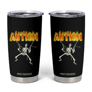 Autism Skeleton Tumbler Cup Funny Oddly Specific Dank Meme TS02 Black Print Your Wear
