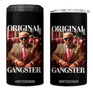 Trump Original Gangster 4 in 1 Can Cooler Tumbler Funny Daddy Political Satire TS02 One Size: 16 oz Black Print Your Wear
