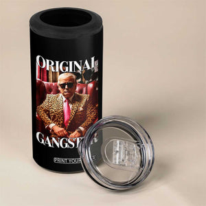 Trump Original Gangster 4 in 1 Can Cooler Tumbler Funny Daddy Political Satire TS02 Print Your Wear