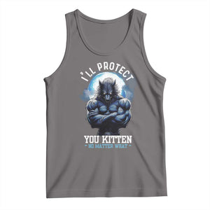 Funny Alpha Wolf Meme Tank Top I'll Protect You Kitten No Matter What Literally Me Male Werewolf TS02 Deep Heather Print Your Wear