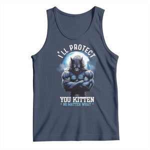 Funny Alpha Wolf Meme Tank Top I'll Protect You Kitten No Matter What Literally Me Male Werewolf TS02 Navy Print Your Wear