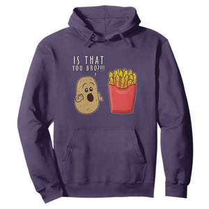 Funny French Fries Hoodie Potato Is That You Bro Meme Fast Food Fry Lover TS02 Purple Print Your Wear