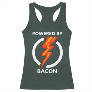 Funny Bacon Lover Racerback Tank Top Powered By Bacon Cured Pork Master TS02 Dark Forest Green Print Your Wear