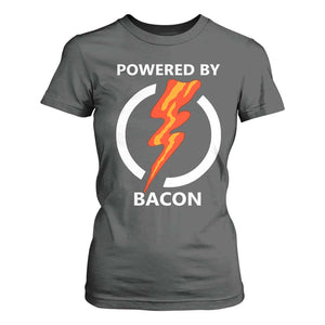 Funny Bacon Lover T Shirt For Women Powered By Bacon Cured Pork Master TS02 Dark Heather Print Your Wear