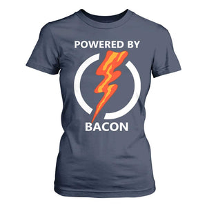 Funny Bacon Lover T Shirt For Women Powered By Bacon Cured Pork Master TS02 Navy Print Your Wear