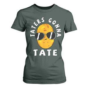 Funny Tater Tot T Shirt For Women Taters Gonna Tate Tots Meme Potato Made Foodie Lover TS02 Dark Forest Green Print Your Wear