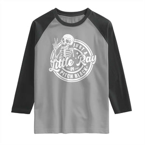 Funny Saying Skeleton Raglan Shirt I'm Just A Little Ray Of Pitch Black Sarcastic TS02 Sport Gray Black Print Your Wear