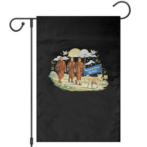 Walk for Peace Monks with Aloka the Dog Garden Flag Spiritual Pilgrimage Buddhist Inspired TS02 Black Print Your Wear
