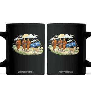 Walk for Peace Monks with Aloka the Dog Coffee Mug Spiritual Pilgrimage Buddhist Inspired TS02 Black Print Your Wear