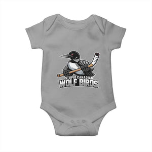 Stupid Canadian Wolf Birds Baby Onesie Funny Common Loon Viral Hockey Romance TS02 Sport Gray Print Your Wear