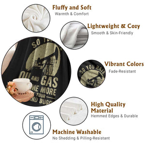 So You Hate Oil and Gas Satirical Political Throw Blanket Tell Me About Your Horse and Buggy Energy Commentary TS02 Print Your Wear