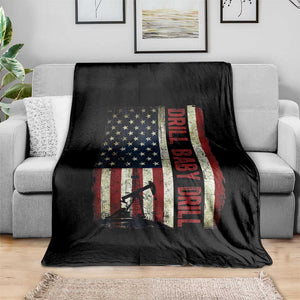 Drill Baby Drill American Flag Throw Blanket Oil Rig Oildfield Energy Industry Patriot TS02 Print Your Wear