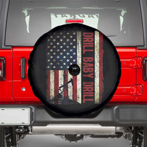 Drill Baby Drill American Flag Spare Tire Cover Oil Rig Oildfield Energy Industry Patriot TS02 Black Print Your Wear