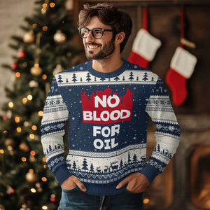 No Blood for Oil Ugly Christmas Sweater Anti-War Resource Exploitation TS02 Navy Beige Print Your Wear