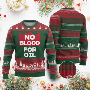 No Blood for Oil Ugly Christmas Sweater Anti-War Resource Exploitation TS02 Red Green Print Your Wear
