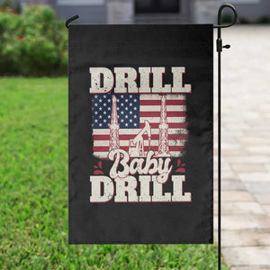 Drill Baby Drill American Flag Garden Flag Retro Oilfield Oil Rig Patriot TS02 Print Your Wear
