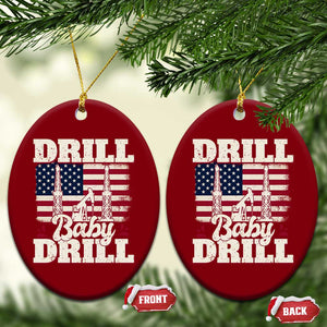 Drill Baby Drill American Flag Ceramic Ornament Retro Oilfield Oil Rig Patriot TS02 Print Your Wear