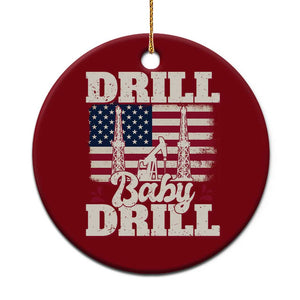Drill Baby Drill American Flag Ceramic Ornament Retro Oilfield Oil Rig Patriot TS02 1pc Red Print Your Wear