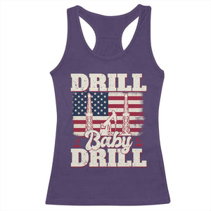 Drill Baby Drill American Flag Racerback Tank Top Retro Oilfield Oil Rig Patriot TS02 Purple Print Your Wear