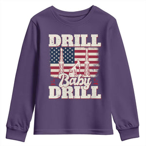 Drill Baby Drill American Flag Youth Sweatshirt Retro Oilfield Oil Rig Patriot TS02 Purple Print Your Wear
