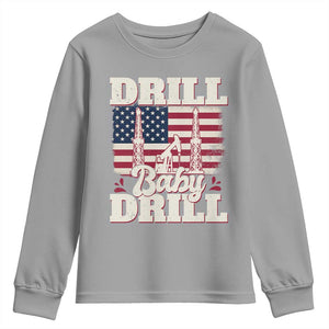 Drill Baby Drill American Flag Youth Sweatshirt Retro Oilfield Oil Rig Patriot TS02 Sport Gray Print Your Wear