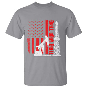 Drill Baby Drill American Flag T Shirt Distressed Oil Rig Oildfield Energy Industry TS02 Sport Gray Print Your Wear