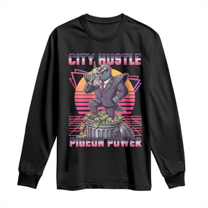 Retro City Hustle Pigeon Power Long Sleeve Shirt Funny 80s Style Money Bird Gangsta TS02 Black Print Your Wear