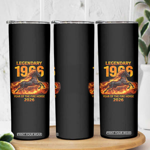 Legendary 1966 Year of the Fire Horse Skinny Tumbler Fiery 2026 Zodiac Birthday Gift TS02 Print Your Wear
