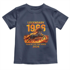 Legendary 1966 Year of the Fire Horse Toddler T Shirt Fiery 2026 Zodiac Birthday Gift TS02 Navy Print Your Wear