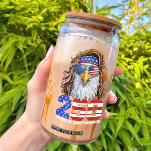 250 Years of Independece Patriotic Eagle Glass Can 1776 2026 USA Flag 4th of July Semiquincentennial TS02 Black Print Your Wear