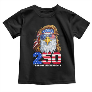 250 Years of Independece Patriotic Eagle Toddler T Shirt 1776 2026 USA Flag 4th of July Semiquincentennial TS02 Black Print Your Wear