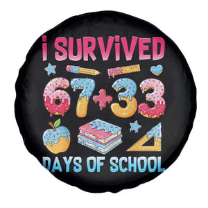 I Survived 67 Plus 33 100 Days of School Spare Tire Cover Six Seven Meme Colorful Math Humor TS02 Print Your Wear